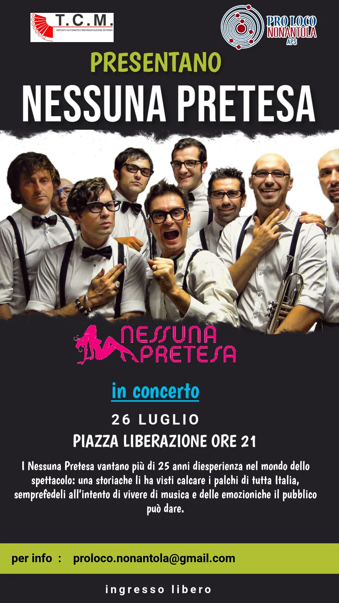 Nessuna Pretesa in concerto